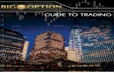 Bigoption Guide to Trading