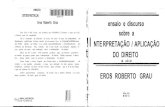 GRAU, Eros Roberto - Ensaio Sobre Interpretação e Aplicação Do Direito