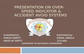 Over - Speed Indicator & Accident Avoidance System