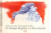 Alexis de Tocqueville - O Antigo Regime e a Revolucao.pdf