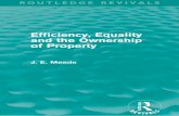 Efficiency, Equality and the Ownership of property - Meade, James E