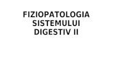 Curs Nr. 7 Fiziopatologia Sistemului Digestiv II