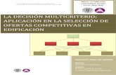 La Decisión Multicriterio; Aplicación en la Selección de Ofertas Competitivas en Edificación tesis maestria españa.pdf
