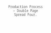 Production Process – Double Page Spread Four