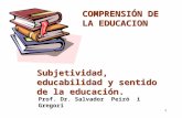 5. SUBJETIVIDAD-EDUCABILIDAD-EDUCACIÓN Y EDUCATIVIDAD.ppt