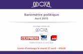 Baromètre Politique Odoxa-L'Express-Presse Régionale-France Inter - Avri...
