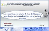 La robotique mobile et les différentes méthodes de navigation pour robot mobile