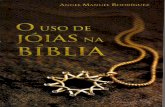 O Uso de Jóias na Bíblia - Angel Manuel Rodrígues