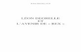 Robert, Brasillach - Leon Degrelle Et L'Avenir de Rex (2012)