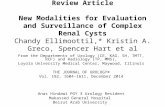 Review Article ,New Modalities for Evaluation and Surveillance of Complex Renal Cysts