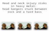 Head and Neck Injury Risks in Heavy Metal