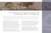 Creating an Organizational Strategy for Coaching