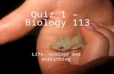 Biology 113 Quiz 1