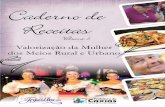 Caderno de Receitas Das Mulheres Do Interior Do Rio Grande Do Sul - Caxias Do Sul a Terra Da Uva