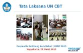 Pelatihan Proktor Dan Teknisi UN CBT 2015 Rev