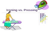 Ironing vs Pressing
