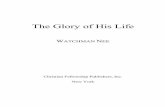 The Glory of His Life