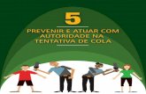 Unidade 5 - Prevenir e Atuar Com Autoridade Na Tentativa de Cola