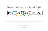 Unitat Didàctica 2n ESO: Forces Urtzi i Sònia