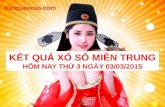 Xs Mien Trung Hom Nay Thu 3 Ngay 03-03-2015