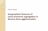 Geographic features of Socioeconomic Segregation in Buenos Aires