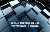 Weekly Meeting on Job Performance