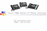 7800 Series -Telecom IP Phone Training