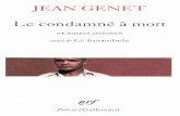Genet - Le Condamne a Mort Et Autres Poemes, Suivi de '' Le Funambule'' (1999)