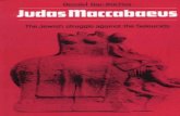 Judas Maccabaeus - The Jewish Struggle Against the Seleucids