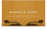 Badiou, Alain; Zizek, Slavoj - Philosophy in the Present (2009).pdf