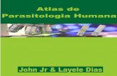 [Parasito] Atlas de Parasitologia Humana 1ª Ed. John Jr E Layele Dias