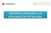 Geofísica Aplicada a La Exploración Petrolera