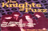 The Knights of Fuzz- The Garage & Psychedelic Music Explosion 1980-1995 by Timothy Gassen