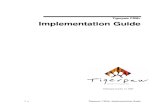 Tigerpaw Implementation Guide