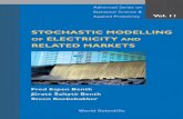 Stochastic Modelling of Electricity and Related Markets