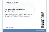 TM-2108 AVEVA Marine (12.1) Assembly Planning and Hull Weld Planning Rev 3.0