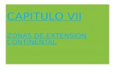 CAP. VII .- Zonas de Extension Continental