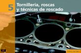 Tornilleria, Roscas y Tecnicas de Roscado