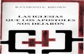 Brown, Raymond - Las Iglesias Que Los Apostoles Nos Dejaron