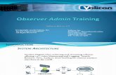 Observer Admin Training
