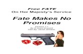 Fate Makes No Promises Free Fate Edition