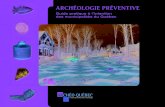 Archeologie Preventive. Guide Pratique a Lintention Des Municipalites Du Quebec