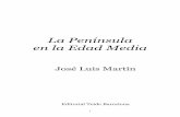 Martin Jose Luis - La Peninsula en La Edad Media