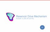 Reservoir Drive Mechanism