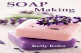 Soap Making a Quick Soap Making Book