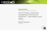 Improving Daylighting Performance Prediction - New Metrics and Tools