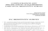 Configuration and Specification of Equipments Used in Dc resistivity  survey