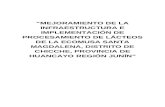 “Mejoramiento de la Infraestructura e Implementación de Procesamiento de Lácteos de la ECOMUSA SANTA MAGDALENA, Distrito de Chicche, Provincia de Huancayo Región Junín”