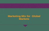 Marketing Mix for Global Markets Final