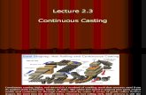EAT227-Lecture 2.3 - Continuous Casting